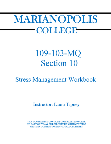 109-103-MQ Stress Management  Student's Workbook - Laura Tipney - Section 10