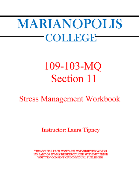 109-103-MQ Stress Management  Student's Workbook - Laura Tipney -Section 11