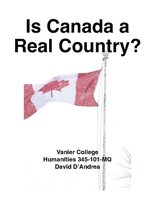 345-101-MQ - Is Canada a Real Country? - David D'Andrea