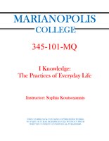 345-101-MQ - I Knowledge: The Practices of Everyday Life - Sophia Koutsoyannis