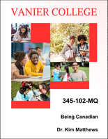 345-102-MQ - Being Canadian - Dr. Kim Matthews