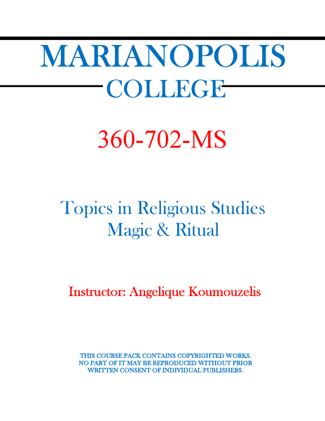 360-702-MS - Topics in Religious Studies: Magic & Ritual - Angelique Koumouzelis