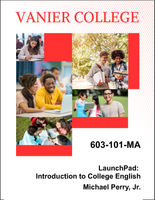 603-101-MA - LaunchPad: Introduction to College English - Michael Perry, Jr. - PRINT ONLY!!! NO DIGITAL VERSION OF THIS COURSE AVAILABLE