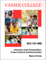 603-101-MB - Literature and Composition: Cross-Cultural Communication - Maria Chiras - PRINT ONLY! NO DIGITAL VERSION OF THIS COURSEPACK AVAILABLE