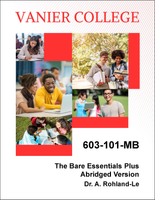 603-101-MB - The Bare Essentials Plus - Andrea Rohland-Le - PRINT ONLY! NO DIGITAL VERSION OF THIS COURSEPACK AVAILABLE