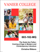 603-102-MQ - The Gods Are Fallen: Coming of Age in Modern and Contemporary Literature - Christine Rikkers