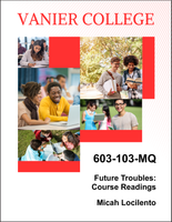 603-103-MQ - Future Troubles: Course Readings - Micah Locilento