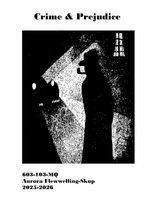 603-103-MQ - Crime and Prejudice  - Aurora Flewwelling-Skup