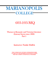 603-103-MQ - Themes in Romantic and Victorian Literature (Literary Survey since 1800) - Part 1 AND Part 2 - Natalie Huffels