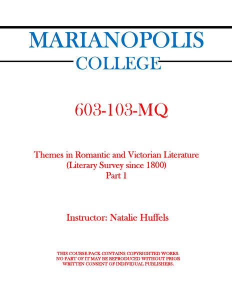 603-103-MQ - Themes in Romantic and Victorian Literature (Literary Survey since 1800) - Part 1 AND Part 2 - Natalie Huffels
